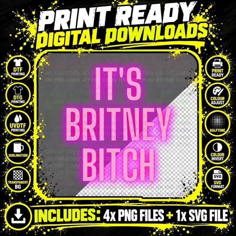 It's Britney Bitch 2 T-Shirt Png SVG Digital Bundle