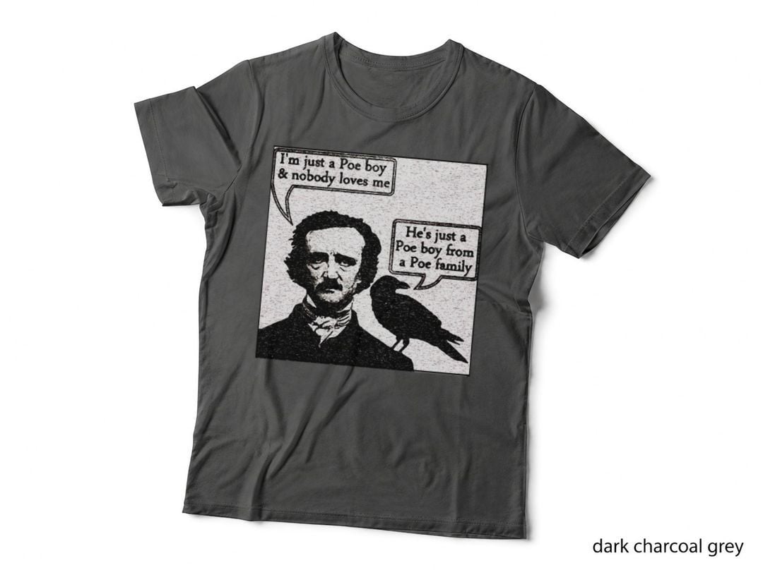 Just a Poe Boy T-Shirt