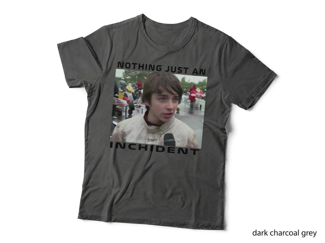 Just an Inchident 2 Charles Leclerc T-Shirt