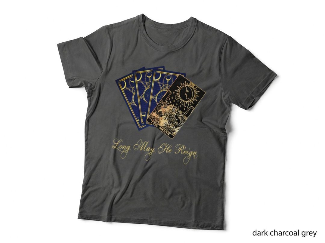 Long May He Reign T-Shirt