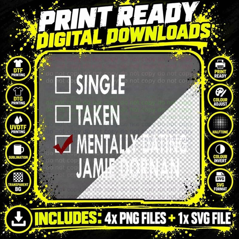 Mentally Dating Jamie Dornan T-Shirt Png SVG Digital Bundle