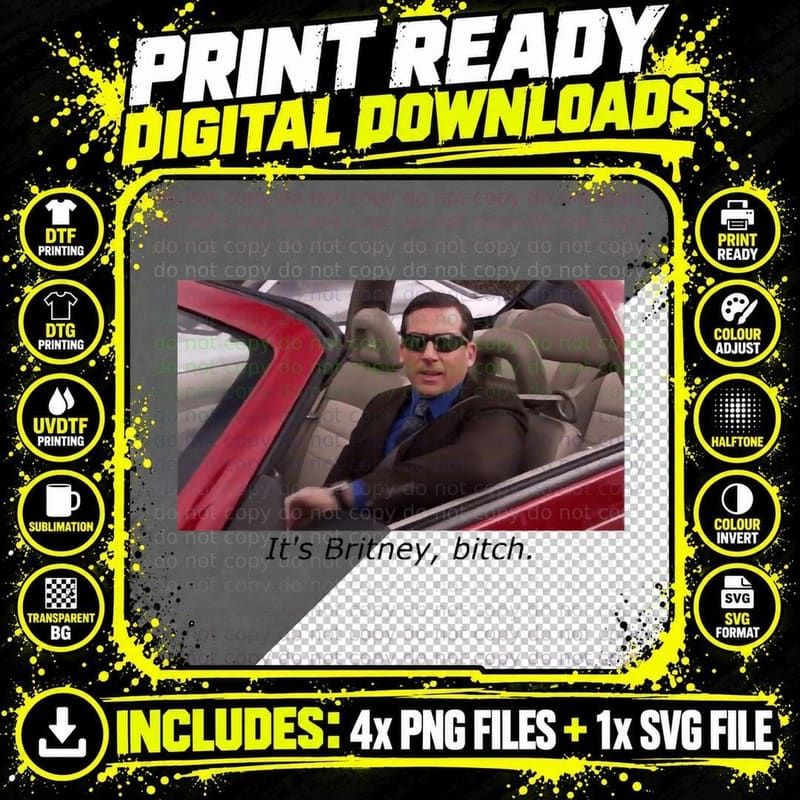 Michael Scott, It's Britney, Bitch. T-Shirt Png SVG Digital Bundle