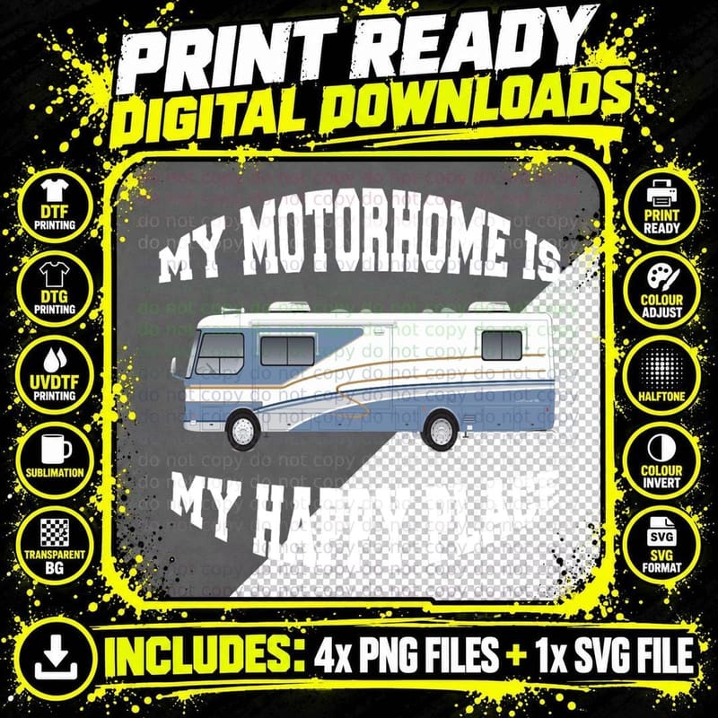 My Motorhome Is My Happy Place T-Shirt Png SVG Digital Bundle