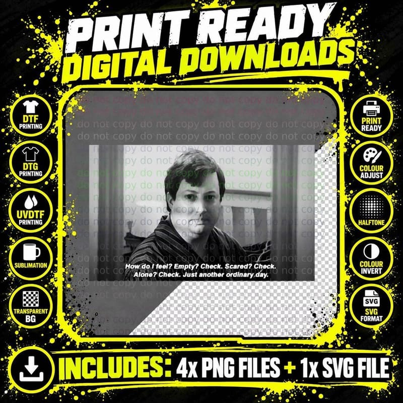 Peep Show Mark Just Another Ordinary Day. Print T-Shirt Png SVG Digital Bundle