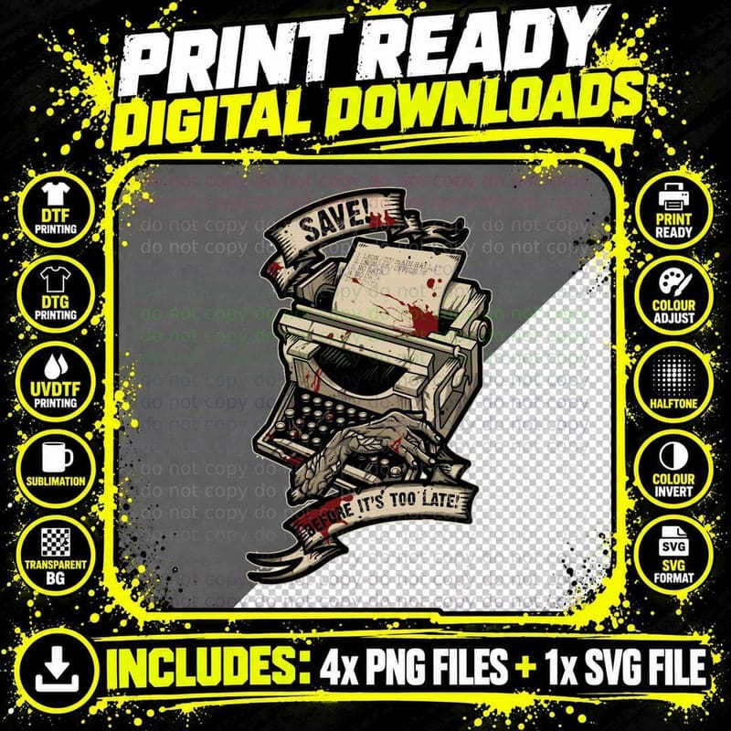 Save Before It's Too Late T-Shirt Png SVG Digital Bundle