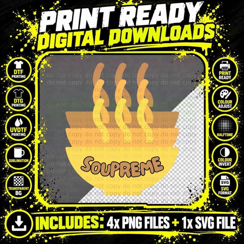 Soupreme Happy Eating T-Shirt Png SVG Digital Bundle