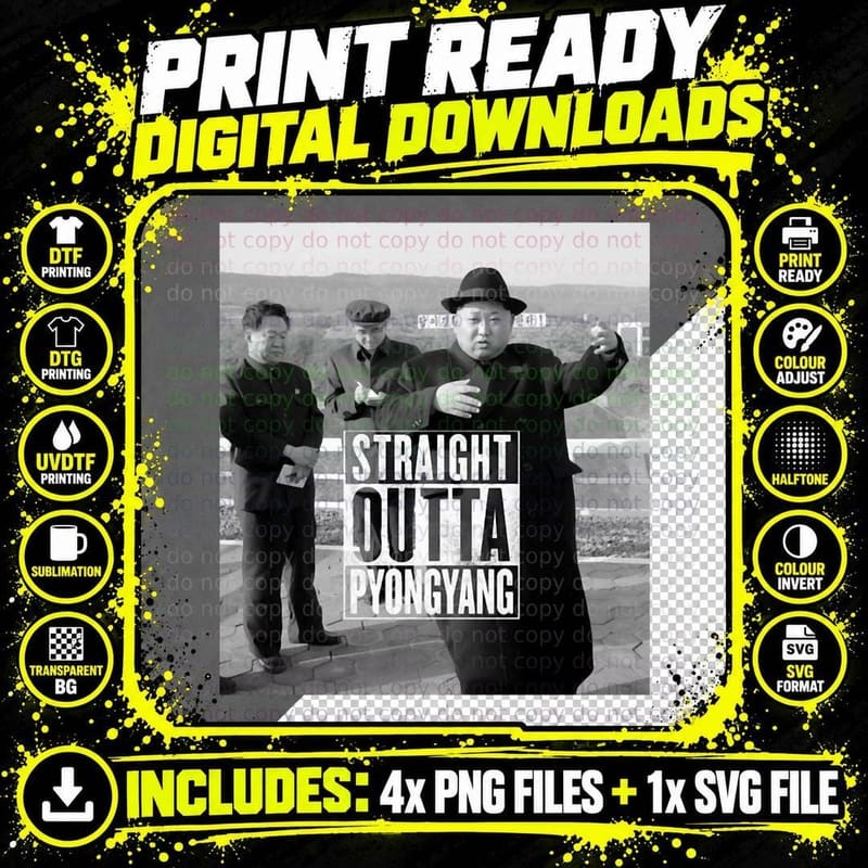 Straight OUTTA Pyongyang T-Shirt Png SVG Digital Bundle