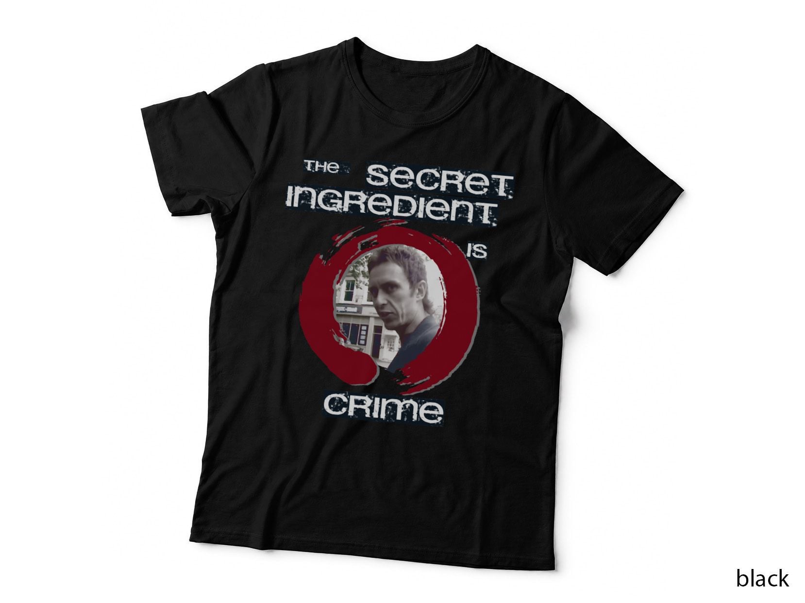 Super Hans - the Secret Ingredient Is Crime T-Shirt
