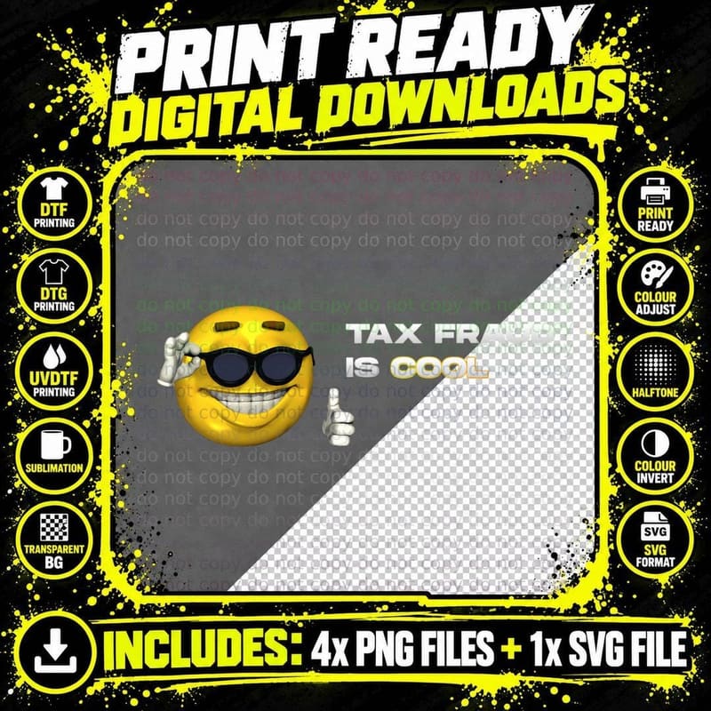 Tax Fraud Is Cool T-Shirt Png SVG Digital Bundle