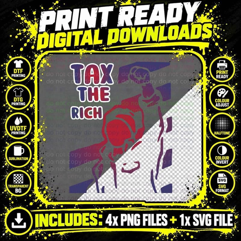 Tax the Rich and Stickers T-Shirt Png SVG Digital Bundle
