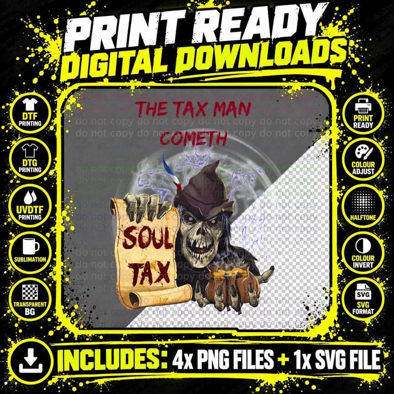 The Tax Man Cometh T-Shirt Png SVG Digital Bundle