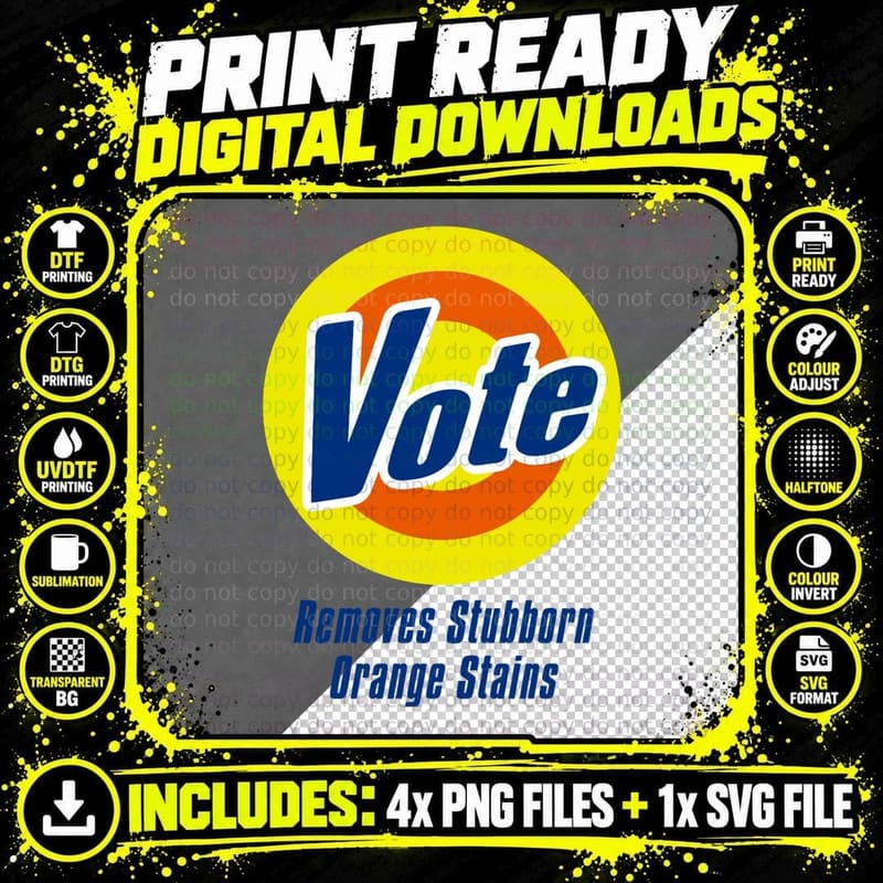 Vote (Tide Parody) T-Shirt Png SVG Digital Bundle
