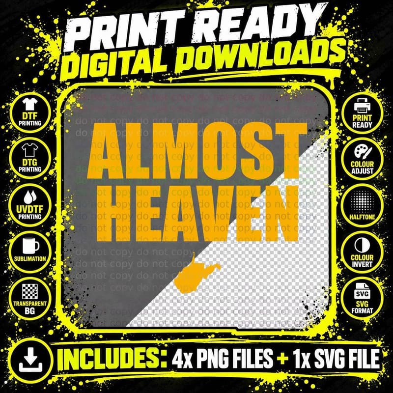 Almost Heaven, West Virginia Tee Png SVG Digital Bundle
