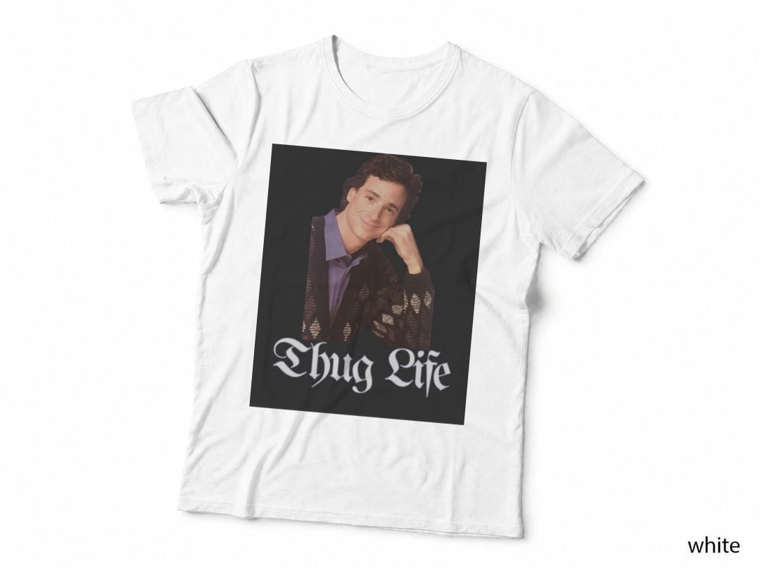 Bob Saget Thug Life T-Shirt, Tribute, Rest in Peace