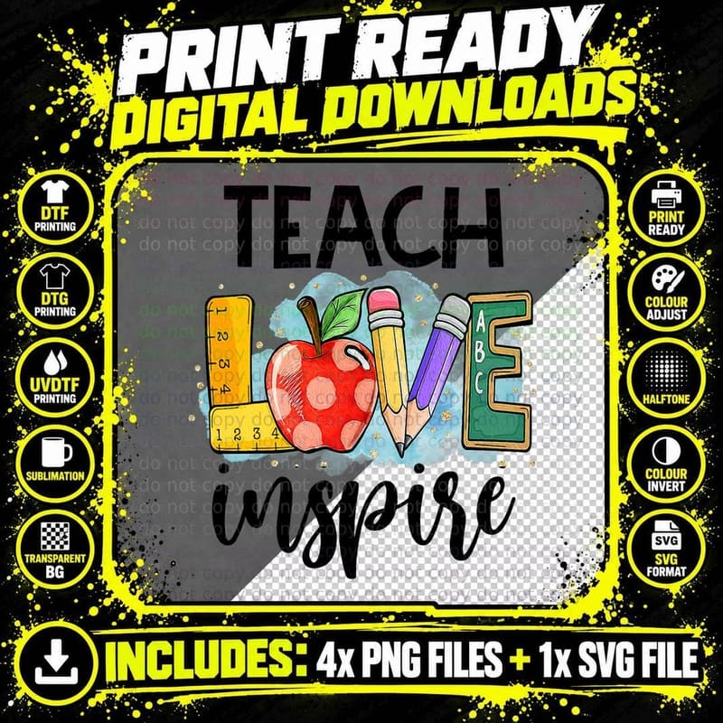 Cute Teach Love and Inspire Graphic T-Shirt Png SVG Digital Bundle