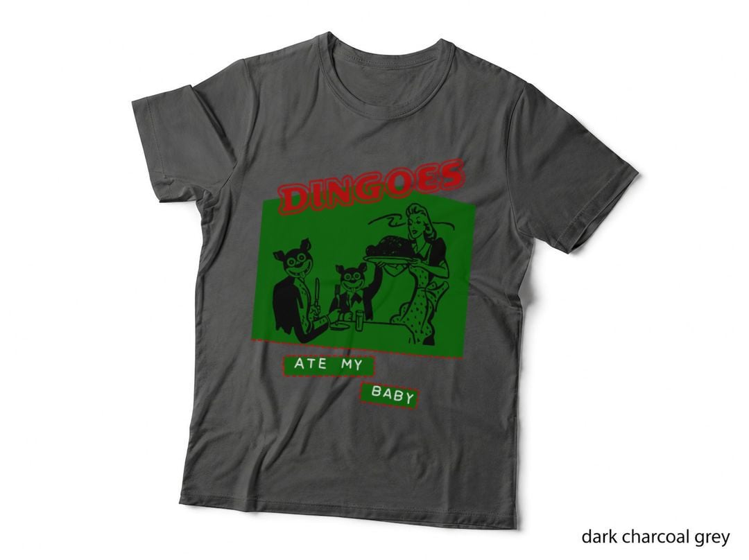 Dingoes Ate My Baby T-Shirt