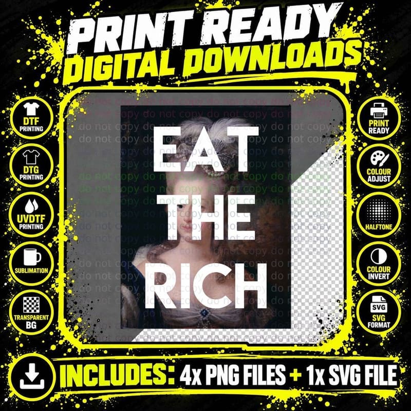 Eat the Rich 1 T-Shirt Png SVG Digital Bundle