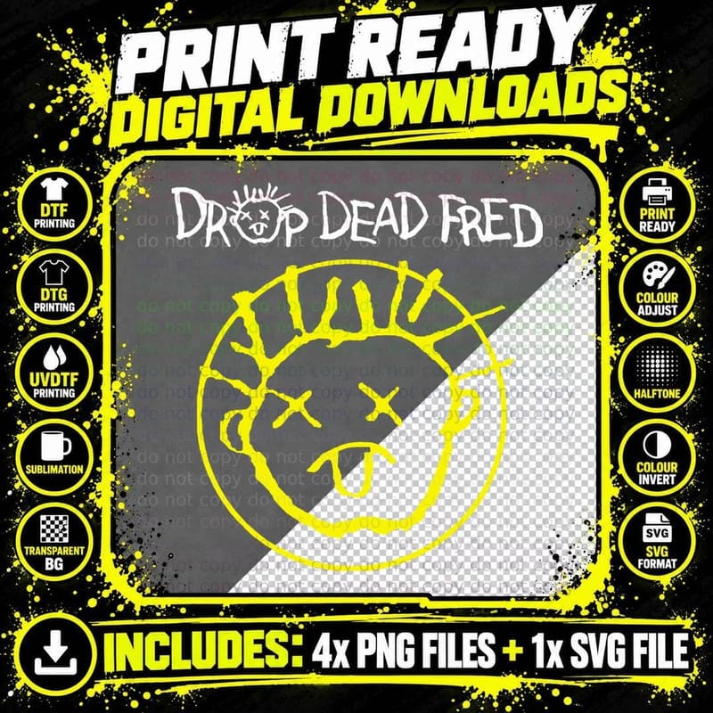 For Mens Drop Dead Fred Gifts for Fan T-Shirt Png SVG Digital Bundle