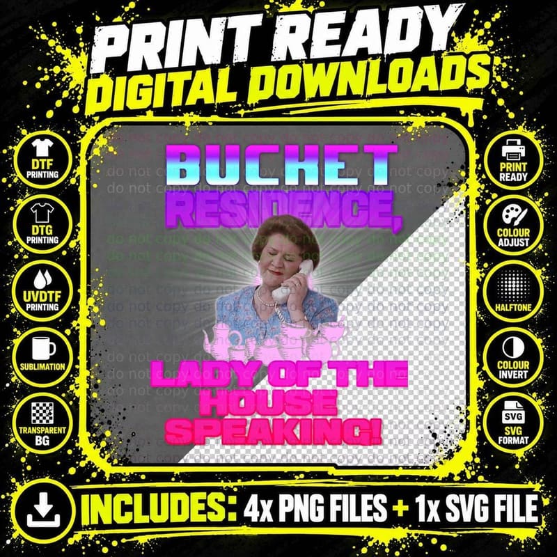 Hyacinth Bucket LADY OF THE HOUSE Speaking T-Shirt Png SVG Digital Bundle