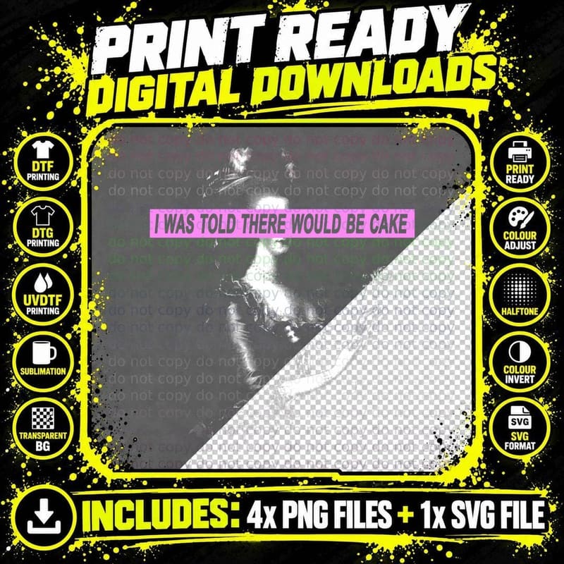 I Was Told There Would Be Cake T-Shirt Png SVG Digital Bundle