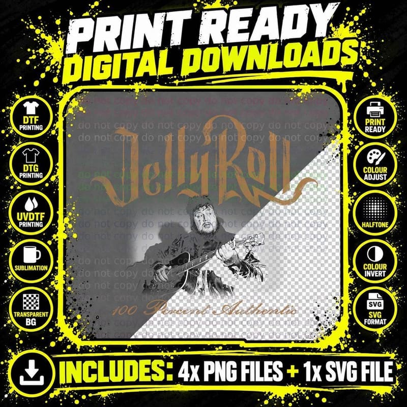 Jelly Roll - 100 Percent Authentic T-Shirt Png SVG Digital Bundle