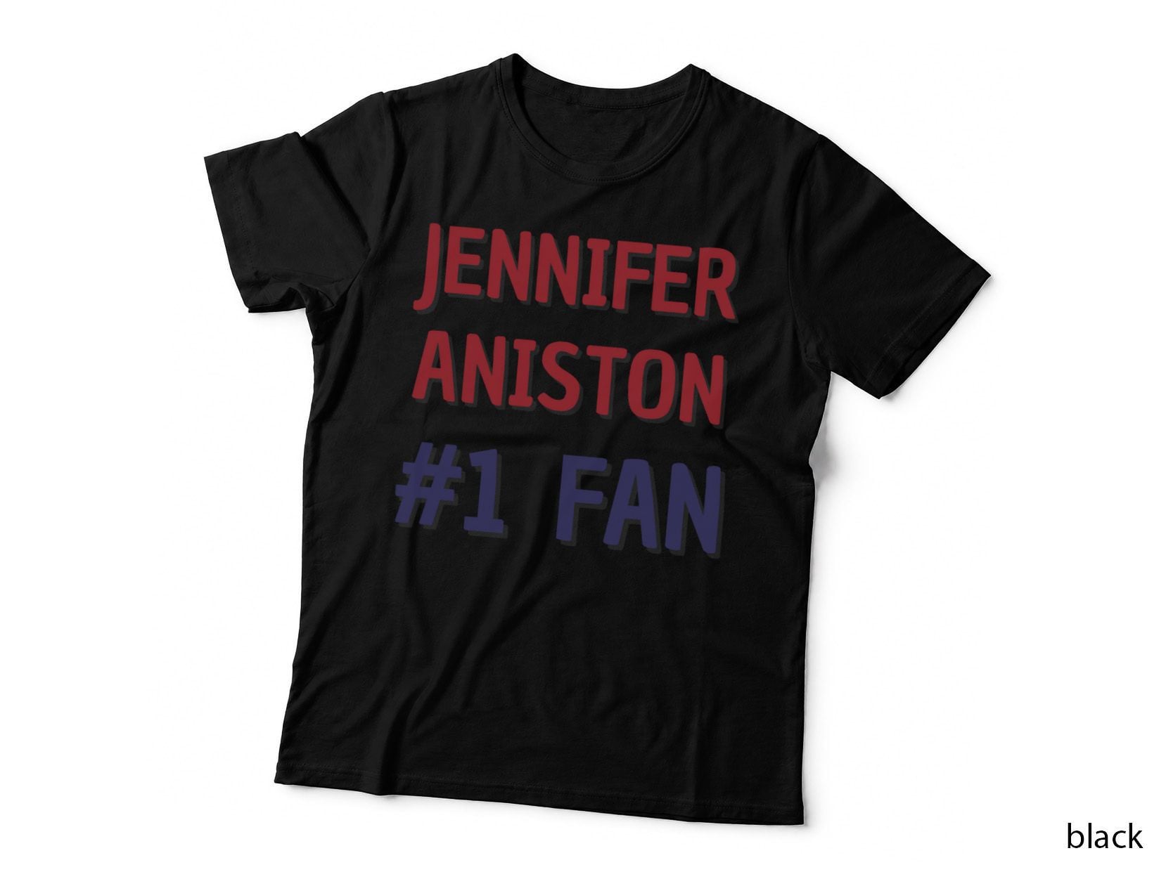 Jennifer Aniston - 1 Fan T-Shirt
