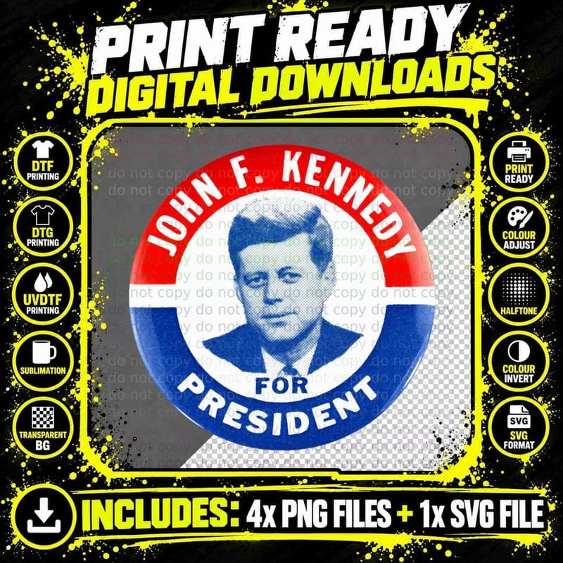 John F Kennedy for President - 1960 Campaign Button Png SVG Digital Bundle