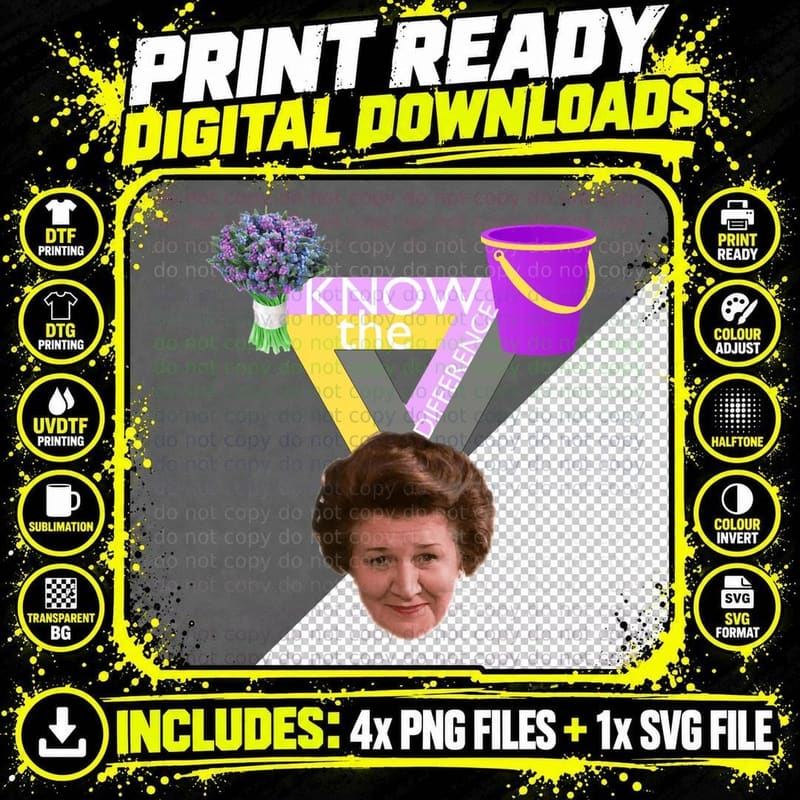 Know the Difference- Hyacinth Bucket T-Shirt Png SVG Digital Bundle