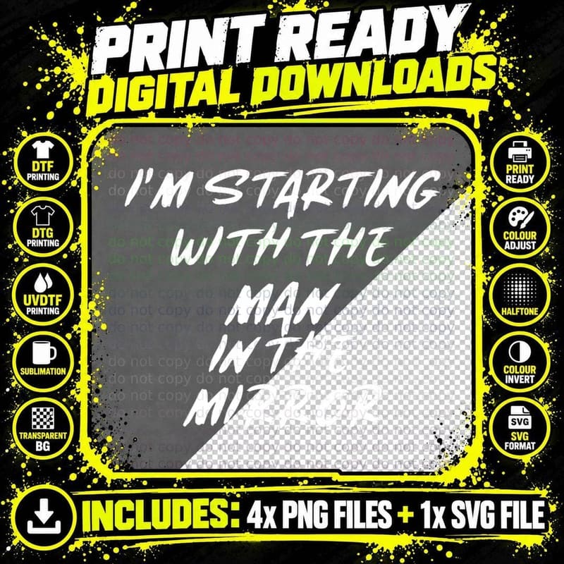 MAN IN THE Mirror T-Shirt Png SVG Digital Bundle