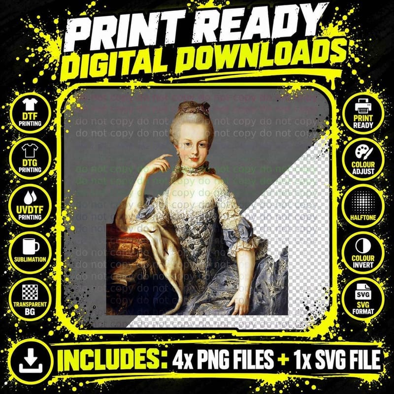 Marie Antoinette Queen of France T-Shirt Png SVG Digital Bundle