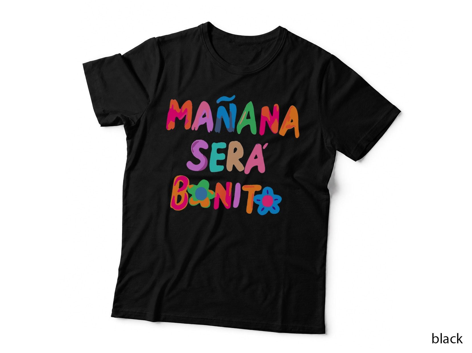 Mañana Será Bonito T-Shirt