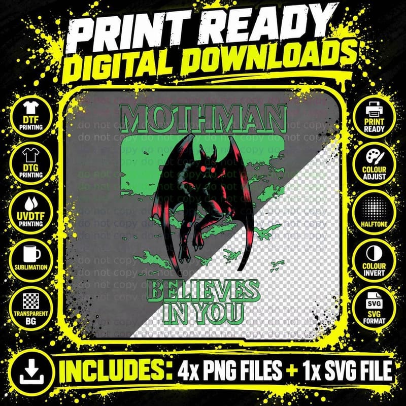 Mothman Believes IN YOU, Exclusive Fashion T-Shirt Png SVG Digital Bundle