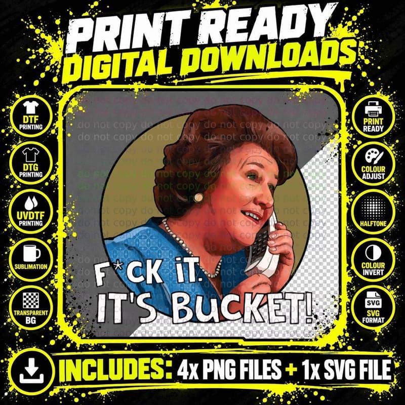 No Longer Keeping up Appearances -It's Bucket T-Shirt Png SVG Digital Bundle