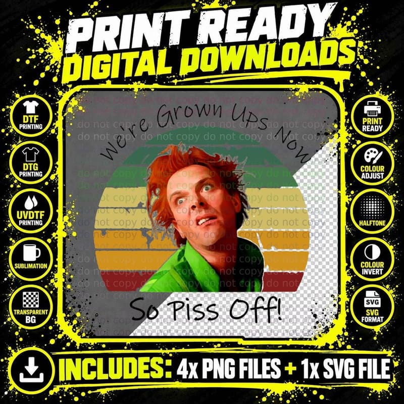 Piss off Drop Dead Fred T-Shirt Png SVG Digital Bundle