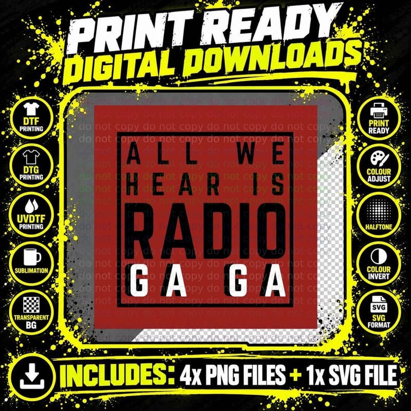 Radio Ga Ga 1 T-Shirt Png SVG Digital Bundle