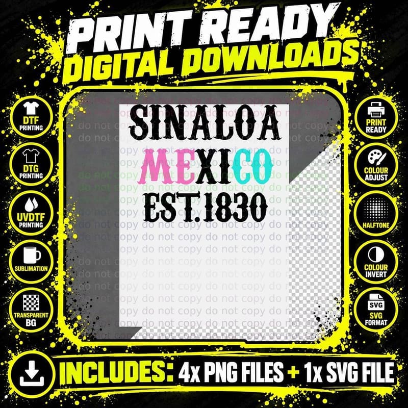 Sinaloa Mexico Est. 1830 T-Shirt Png SVG Digital Bundle