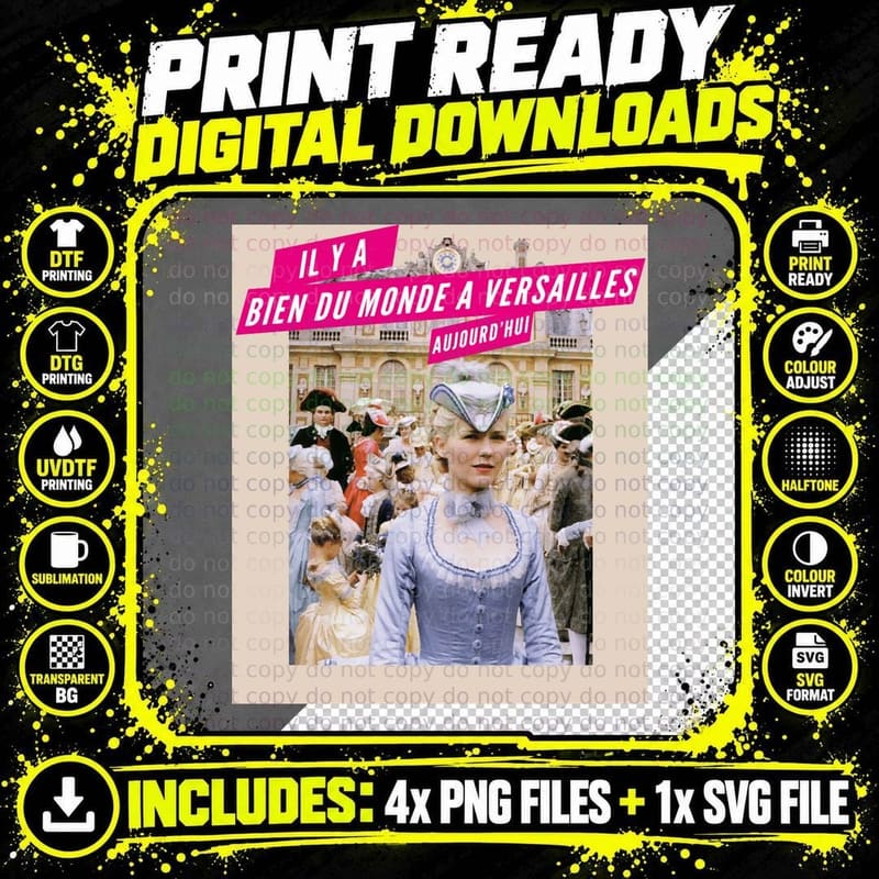 There Are Many People at Versailles Today by Marie Png SVG Digital Bundle
