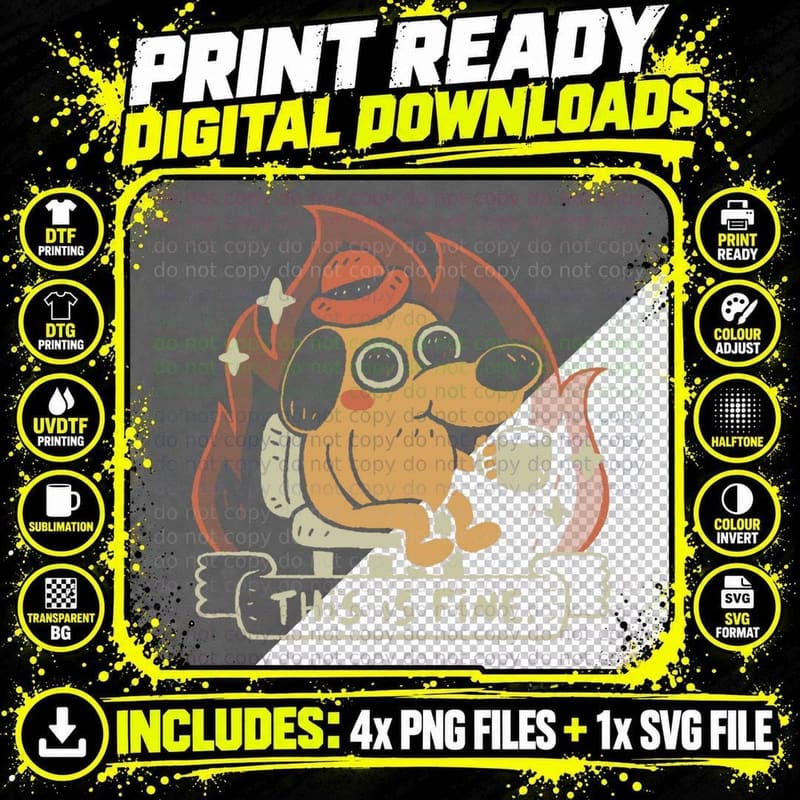 This Is Fine T-Shirt Png SVG Digital Bundle