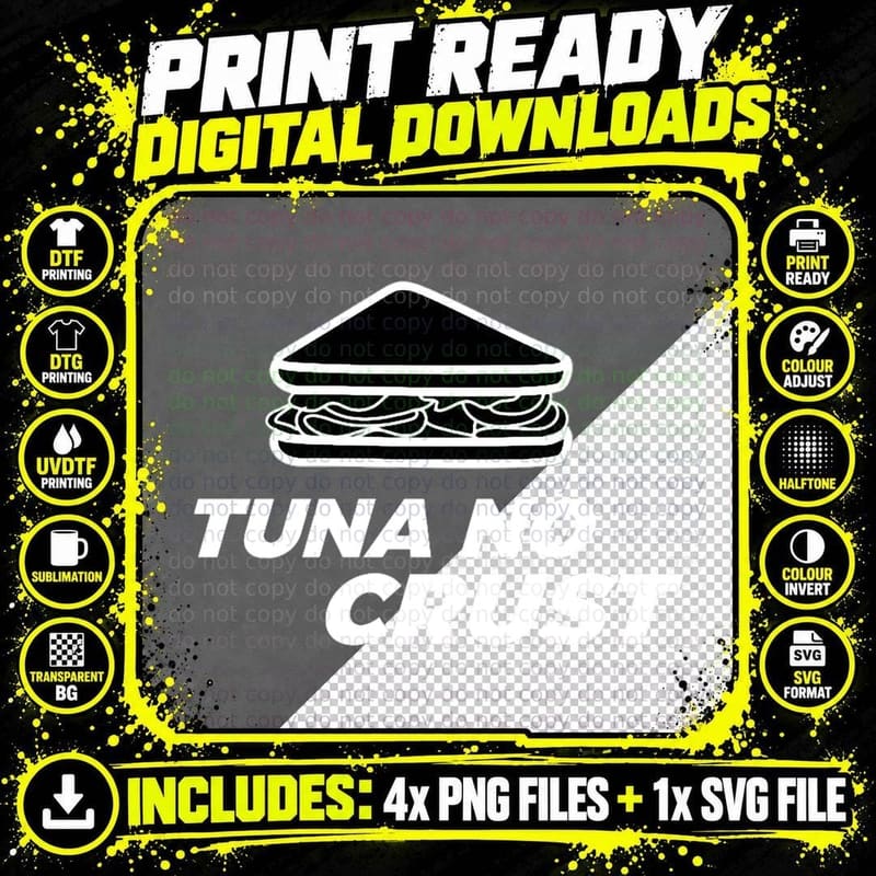 Tuna No Crust T-Shirt Png SVG Digital Bundle