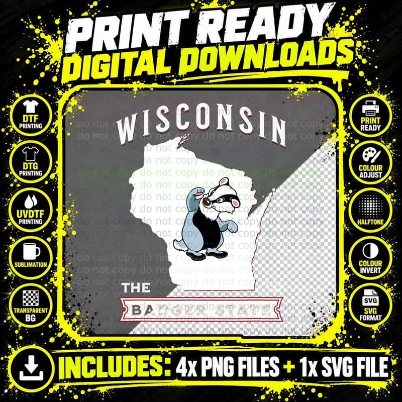 Wisconsin the Badger State Established 1848 T-Shirt Png SVG Digital Bundle