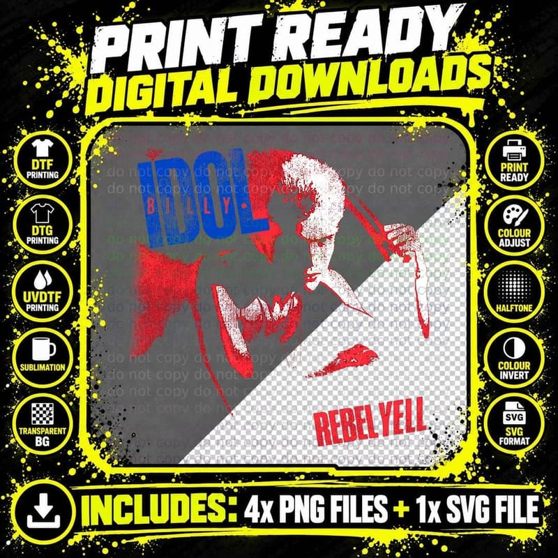 Billy Idol - Rebel Yell T-Shirt Png SVG Digital Bundle
