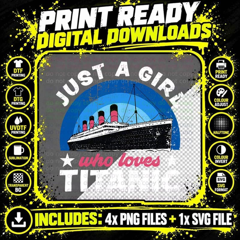 For Girls Who Just Love the RMS Titanic T-Shirt Png SVG Digital Bundle