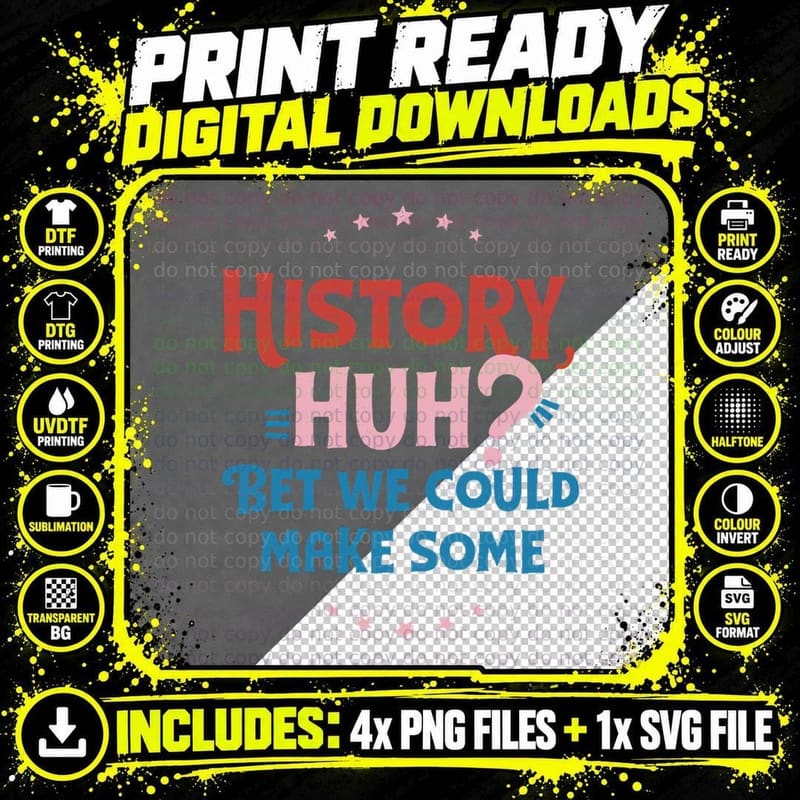 History, Huh Red White and Royal Blue T-Shirt Png SVG Digital Bundle