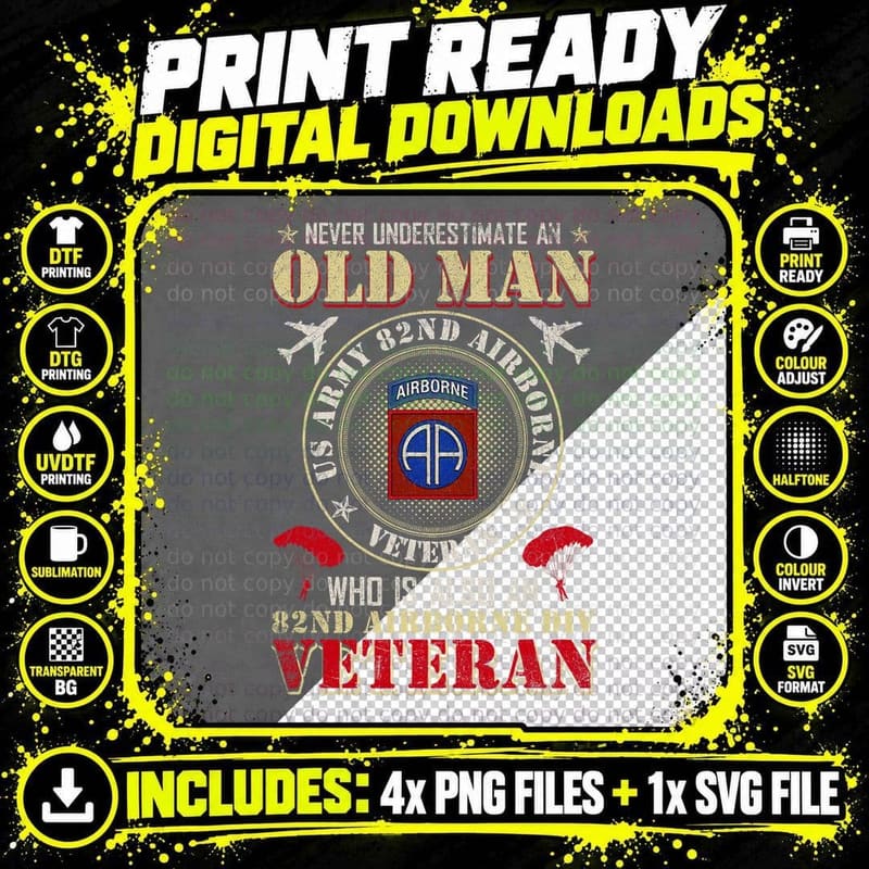 Never Undertimate an Old Man 82nd Airborne Paratrooper Png SVG Digital Bundle