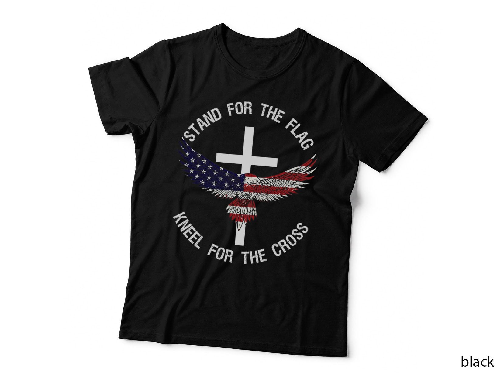 Patriotic Stand for the Flag Kneel for the Cross T-Shirt
