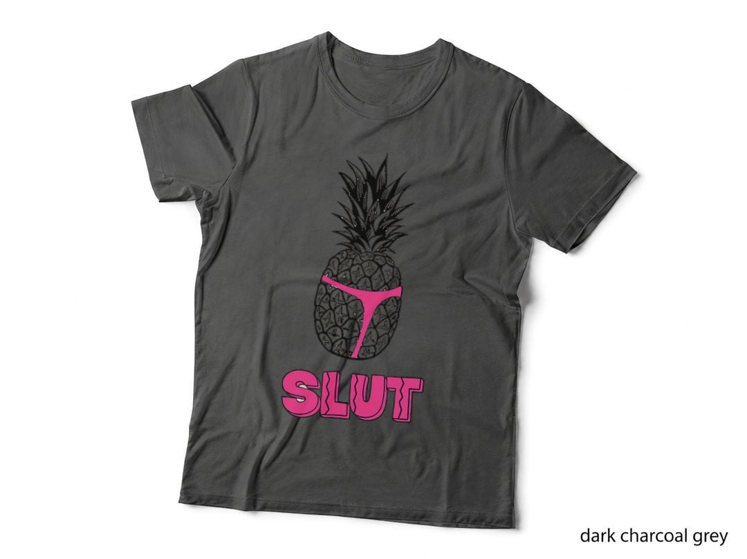 Pineapple Slut T-Shirt
