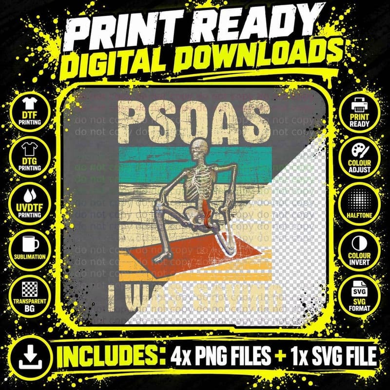 Psoas I Was Saying - Massage Therapist Therapy LMT Png SVG Digital Bundle