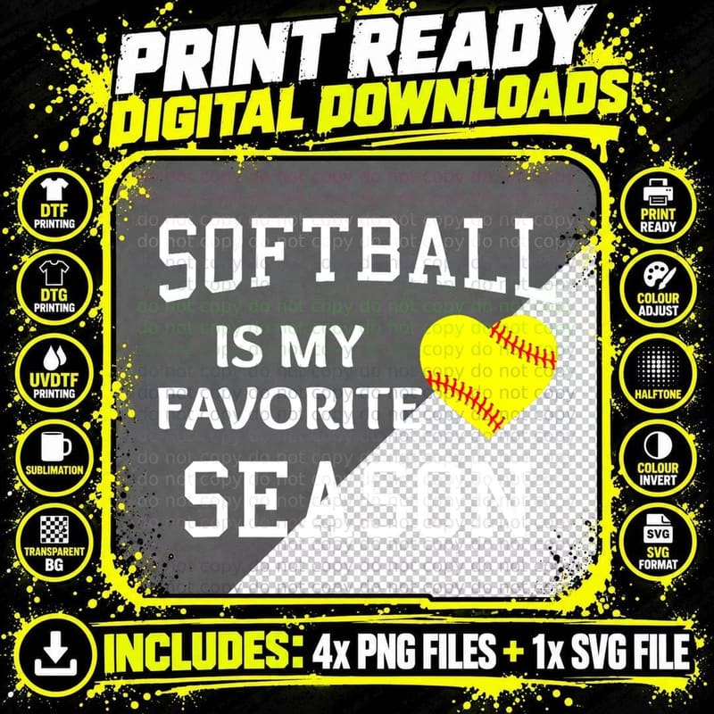 Softballer Softball Is My Favorite Season Softball Lover Png SVG Digital Bundle