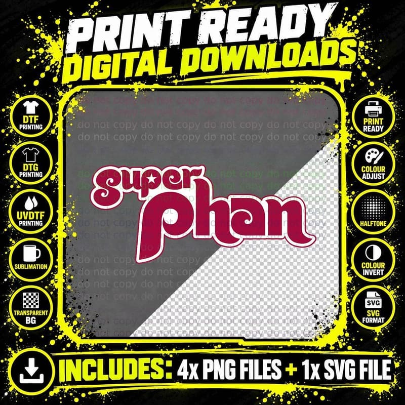 Super Phan - Philadelphia Super Fan T-Shirt Png SVG Digital Bundle