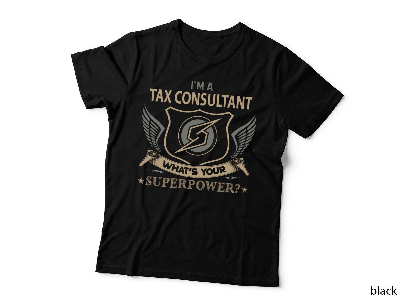 Tax Consultant - Superpower T-Shirt